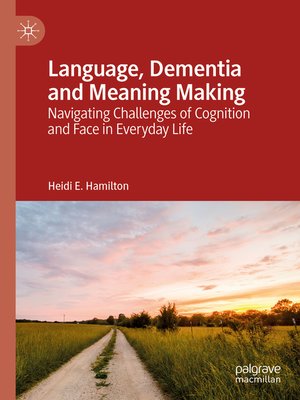 cover image of Language, Dementia and Meaning Making